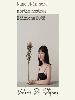 cover image of Nunc et in hora mortis nostrae--Edizione 2022